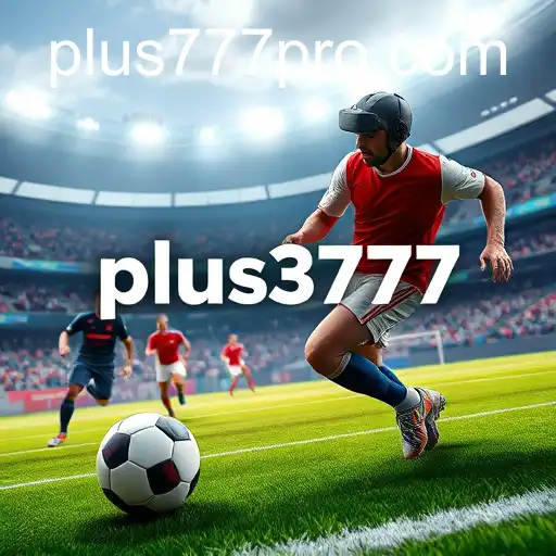 Exploring the Exciting World of 'Sports Games' with Plus777