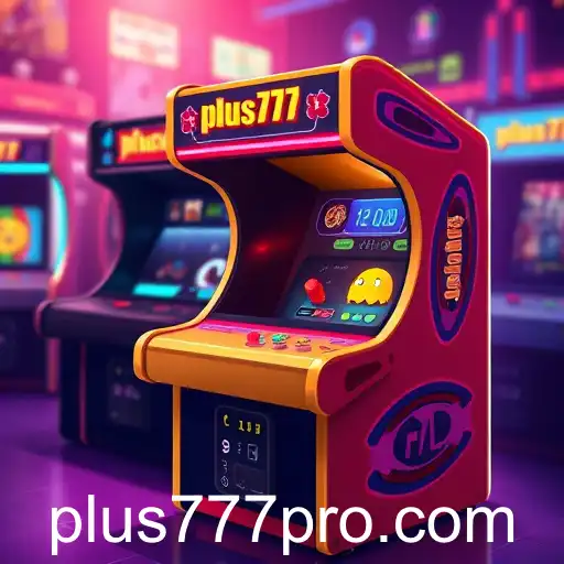 Exploring the Exciting World of Arcade Games: An Insight into Plus777